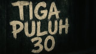 Download Lagu Tiga Puluh MP3 Download Lagu Tiga Puluh MP3