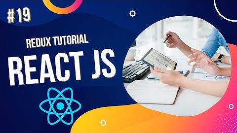 Redux | React Js Tutorial For Beginners | #19