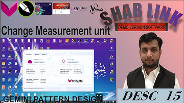 Desc 15 | Change Measure Unit in gemini| pattern making| freecad| fashion designer course |Shab Link