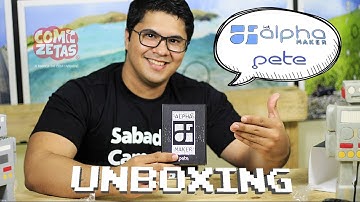 Unboxing e Análise do Kit ALPHA Maker - PETE educação