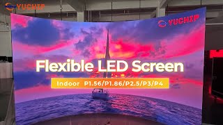 Discover Why This Flexible LED Screen is the Best--YUCHIP