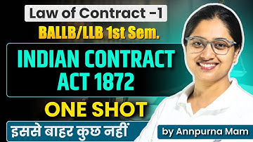 Law of Contract -I I Indian Contract Act, 1872 I One Shot Revision I LLB/BALLB 1st semester |Paper