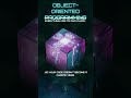 Object oriented programming #oop #coding #programminglanguage #shorts