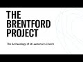 The archaeology of st lawrences church