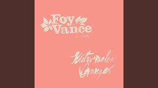 Video thumbnail of "Foy Vance - Sometimes"