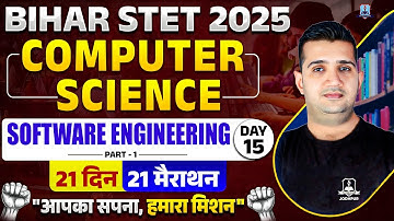 Bihar STET Computer Science Marathon Class 2025 | Software Engineering | Day-15 | by Shubham Sir