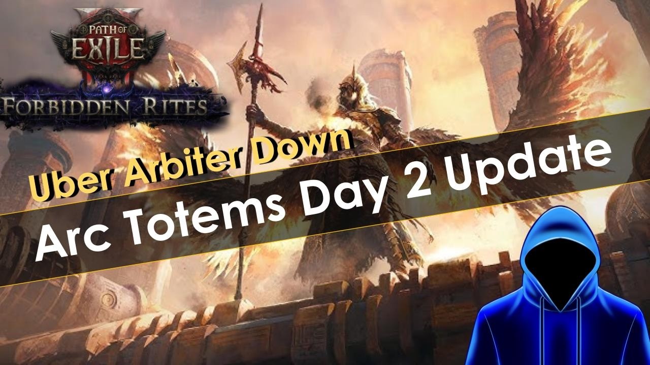 Path of Exile 2 Arc Totems Day 2 Update
