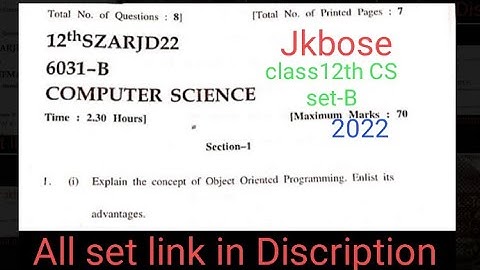 Jkbose class 12th Computer science paper set-B 2022 (summer zone ) #jkbose #class12thcomputerscience