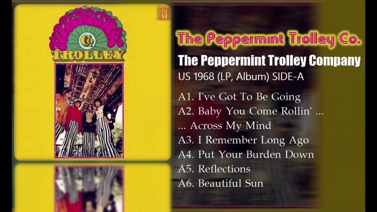 LP Peppermint Trolley Company The Peppermint Trolley Company OSR084 Out-Sider 未開封 /00260 The Peppermint Trolley Company (1968) SIDE-A - YouTube