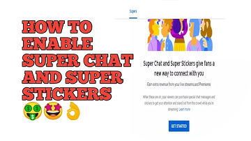 HOW TO ENABLE SUPER CHAT AND SUPER STICKERS 2021 (EASY WAY)