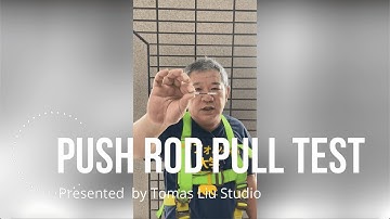 Push Rod Pull Test | Tomas Liu Studio