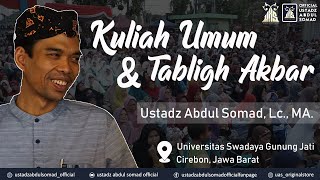 PERAN PERGURUAN TINGGI UNTUK NKRI | Univ. Swadaya Gunung Jati, Cirebon | Ustadz Abdul Somad, Lc., MA