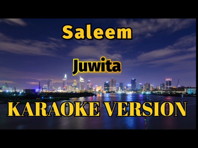 Saleem - Juwita Karaoke class=