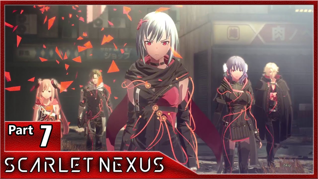 Scarlet Nexus, Part 7 / Phase 5: A Changed World and Creeping Unease