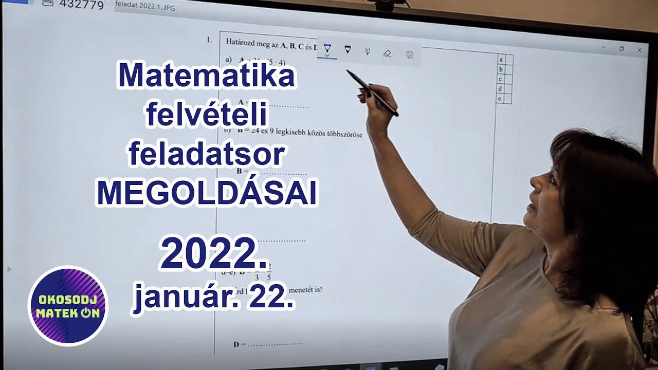 Matematika felvételi feladatsor megoldásai - 2022. január 22.