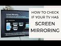 How to check if your tv support screen mirroring 2022