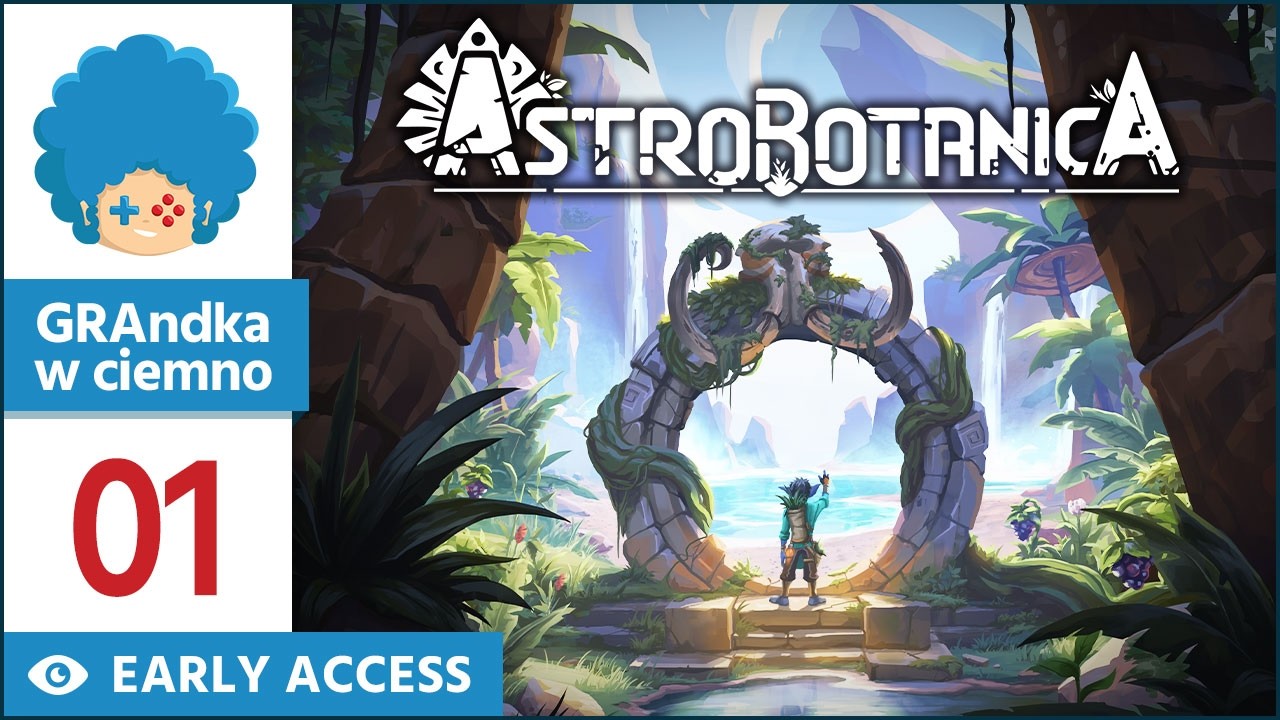 ASTROBOTANICA PL #1 | EA | Polski survival, w którym jesteśmy OBCYM rozbitkiem na Ziemi