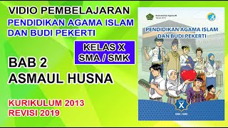 MATERI PAI KELAS X (SMA/SMK) BAB 2 ASMAUL HUSNA