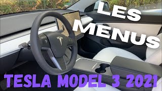 Les menus de la Tesla Model 3 2021