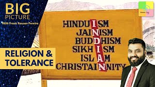 Big Picture: Religion & Tolerance in India