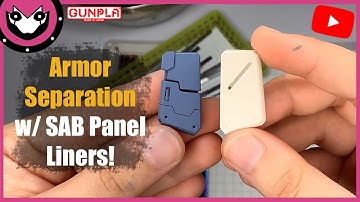 How to do Gunpla ARMOR SEPARATION with SAB Panel Liners! | Gunpla Tutorial 2022