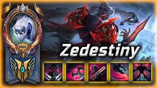 [ Zedestiny ] Chinese Zed God - Next Level Zed Plays 2023