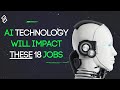 The Future Of Jobs: 18 Occupations That Will Be Impacted By Technology In The Next 10 Years image