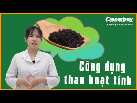 Video: Bộ lọc than - cách tốt nhất để lọc nước trong môi trường sinh hoạt và công nghiệp