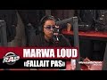 Marwa Loud "Fallait pas" #PlanèteRap