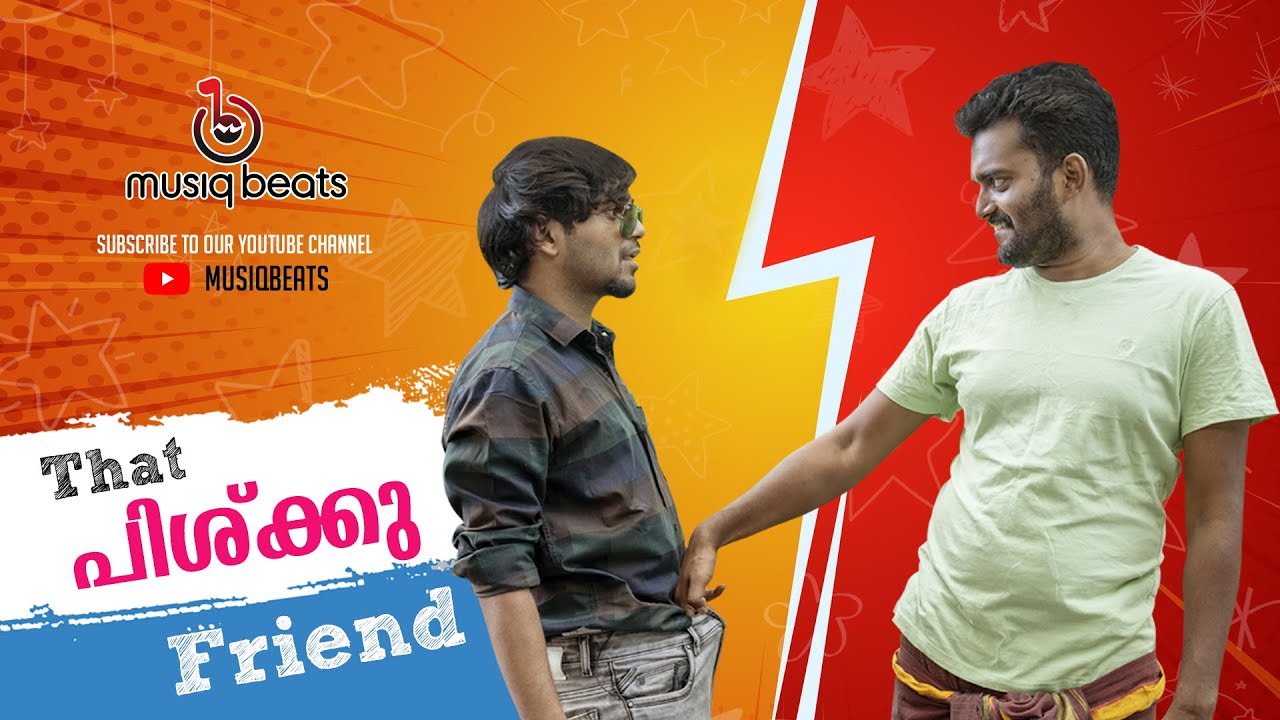 That Pishku Friend | Comedy | Malayalam | MusiQ Beats | Series