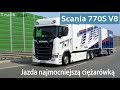 Scania 770S V8 DC16 - test jazda najmocniejsza ciężarówka świata. Highline, drive fuel consumption