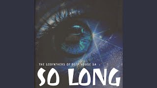 So Long mpatrick Nostalgic Sos Mix