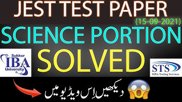 JEST Test Paper Science Portion Solved || 15-09-2021 || Siba Testing Service (STS)