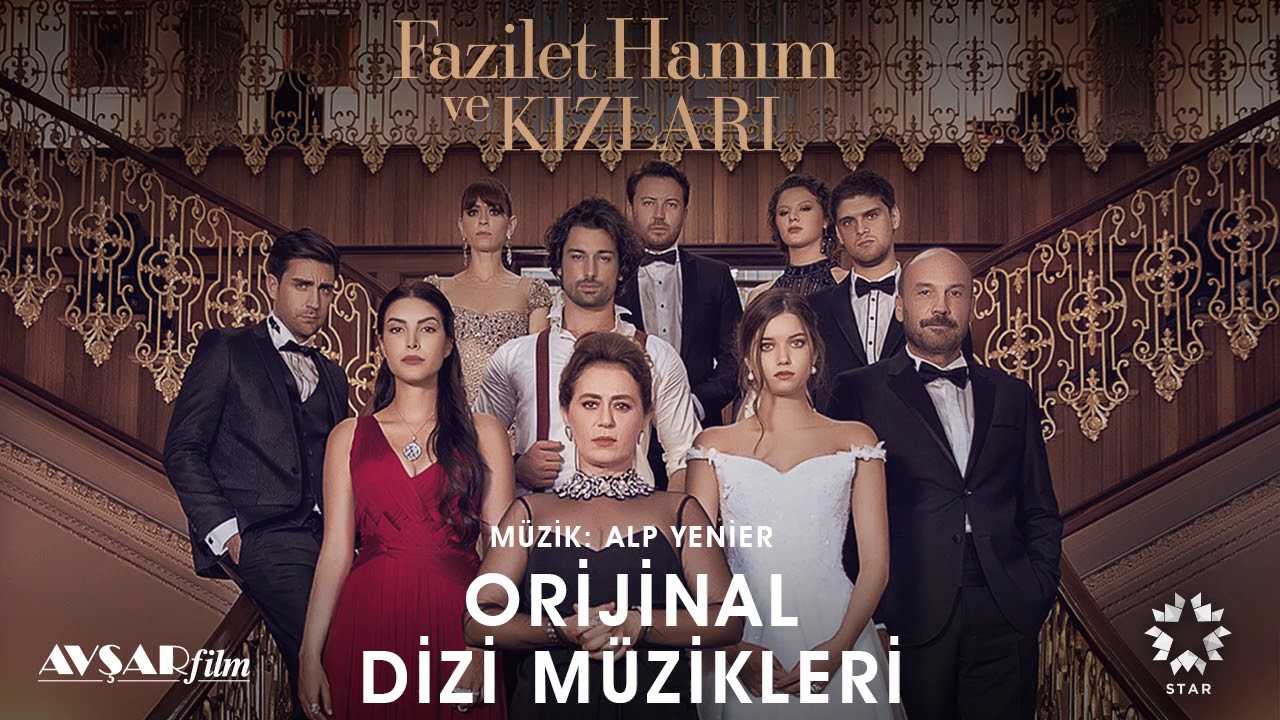 Fazilet Hanım ve Kızları - 6 - Karşı Karşıya (Soundtrack - Alp Yenier)
