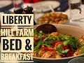 Bed &amp; Breakfast in Vermont - Liberty Hill Farm