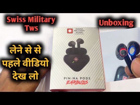 Swiss Military Tws earbuds unboxing model Pin.na pods Battery 15 hours with case