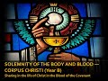 SOLEMNITY OF THE BODY AND BLOOD—CORPUS CHRISTI Year B