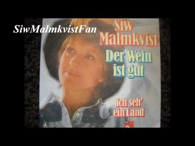 Siw Malmkvist - Der Wein Ist Gut