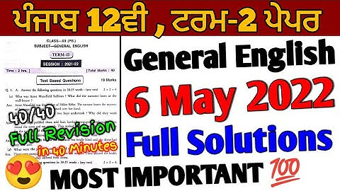 Pseb 12th General English term 2 Paper | full solutions 6 May 2022 paper | important question_answer