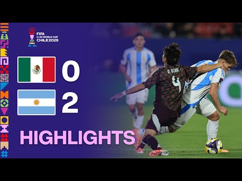 المكسيك ضد الأرجنتين ٠ ٢ أبرز أحداث المباراة كأس العالم للشباب ٢٠٢٥ ربع النهائي