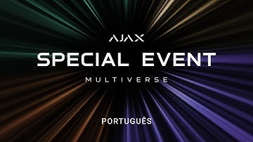 Ajax Special Event: Multiverse | Português, 2024