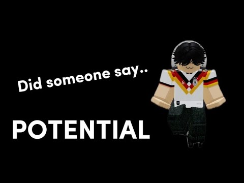 DID SOMEONE SAY POTENTIAL??