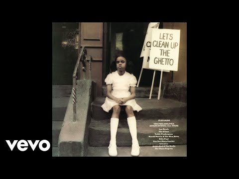 Let's Clean Up the Ghetto (Official Audio)