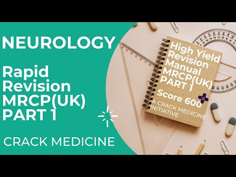 Neurology | Rapid Revision | MRCP(UK) Part 1 | Crack Medicine