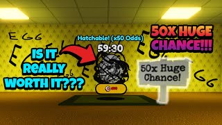 What does the 50x huge chance egg actually get you??? | Pet Simulator 99