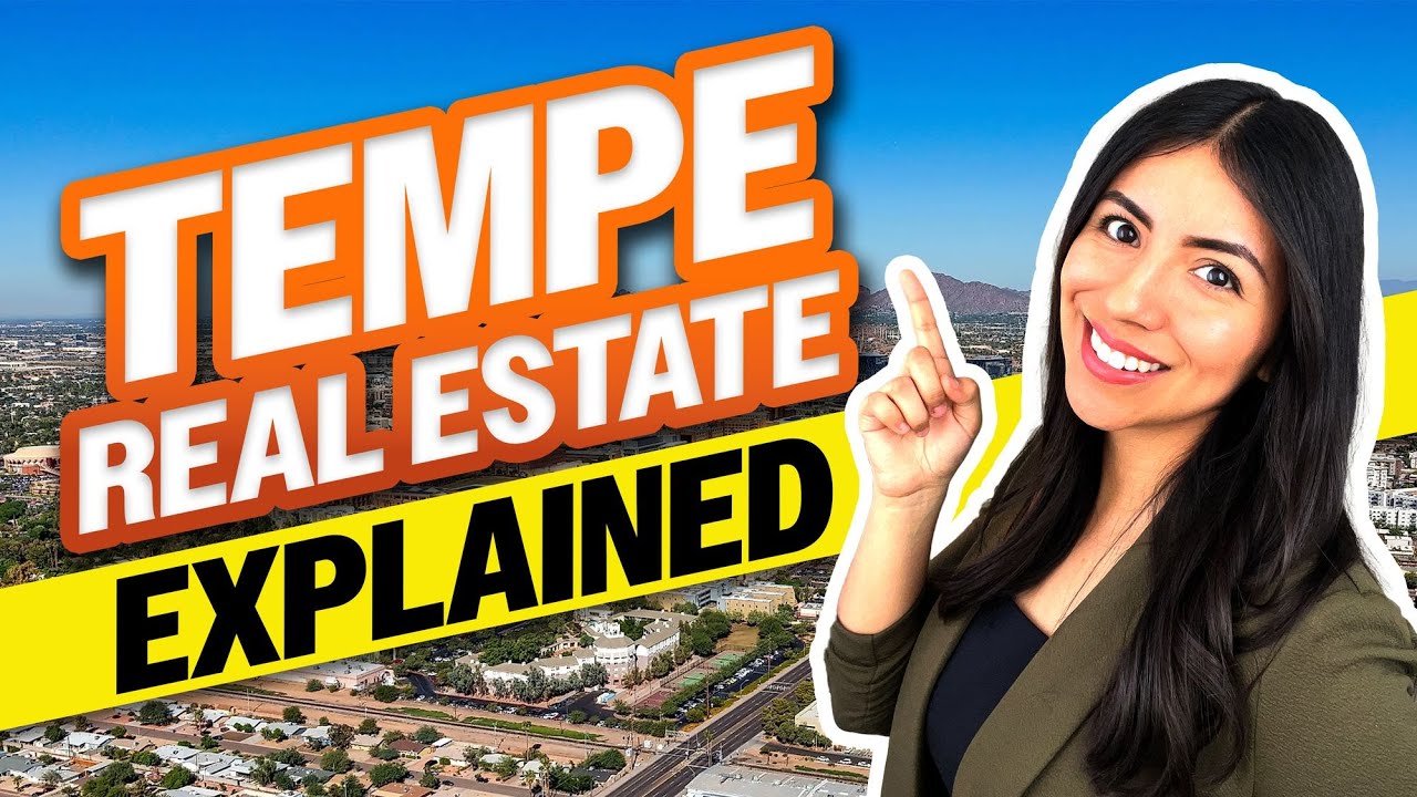 Tempe Real Estate Explained by a LongTime Resident Crucial Real