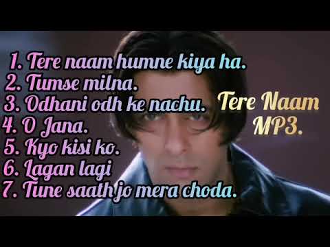 Tere Naam Movie All Song  MP3 Song 2023 