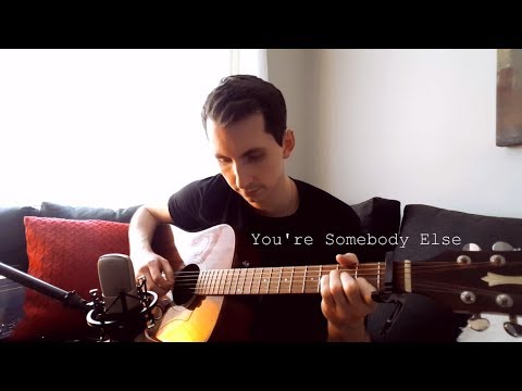 You're Somebody Else - Flora Cash (Cover)