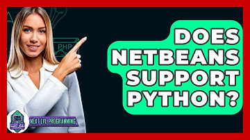Does NetBeans Support Python? - Next LVL Programming