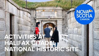 Experiences and Activities at Halifax Citadel National Historic Site